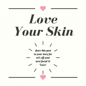LOVE YOUR SKIN - Instagram Promo